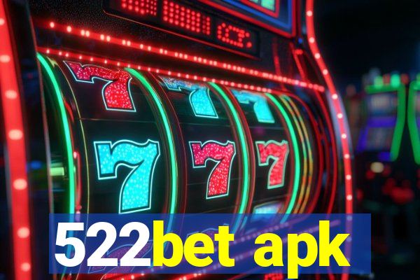 522bet apk